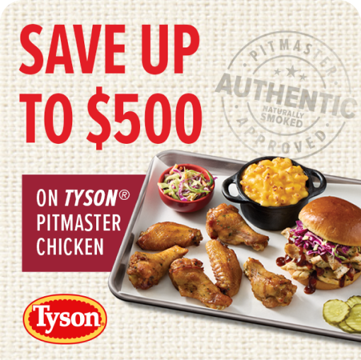 Tyson® Pitmaster Chicken Rebate